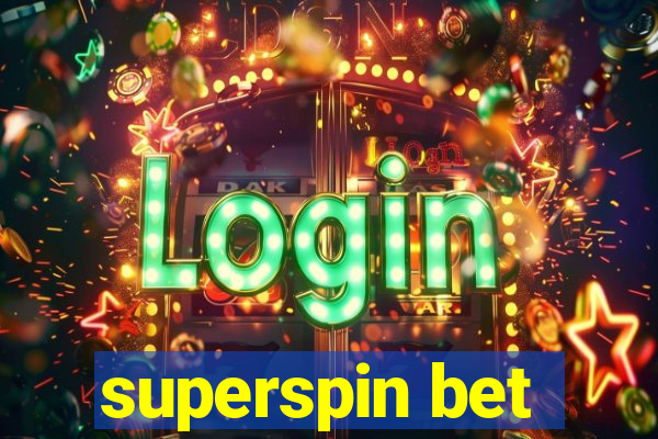 superspin bet